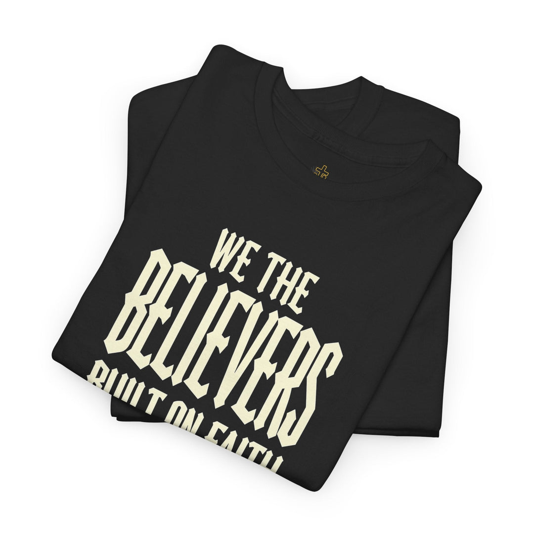 We The Believers black crew-neck T-shirt with white “We the believers” streetwear print