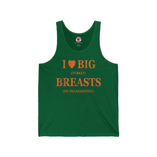 Green tank top with “I ♥ BIG BREASTS” text and orange “Turkey” detail