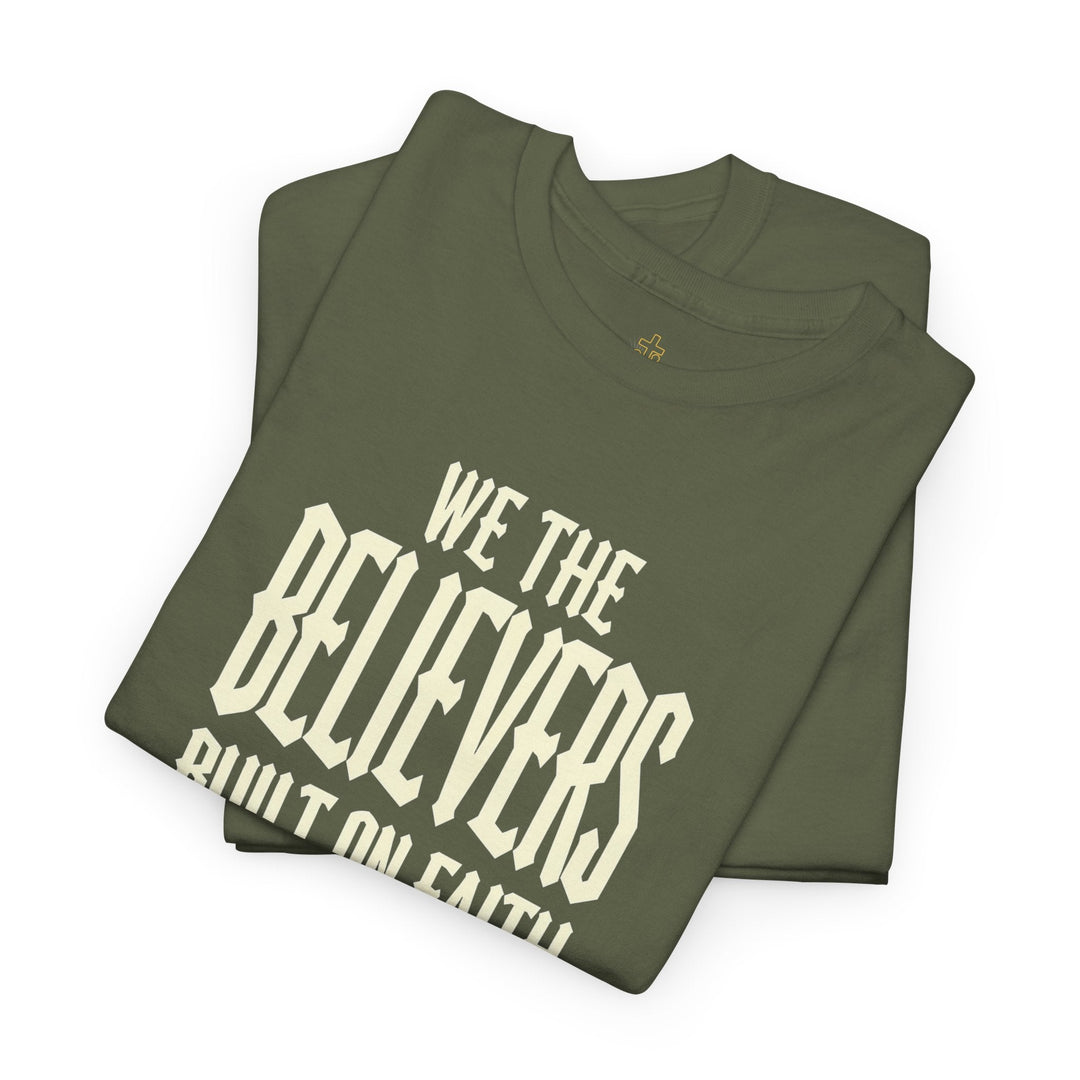 We The Believers forest green crew-neck T-shirt with white “We the believers” graphic