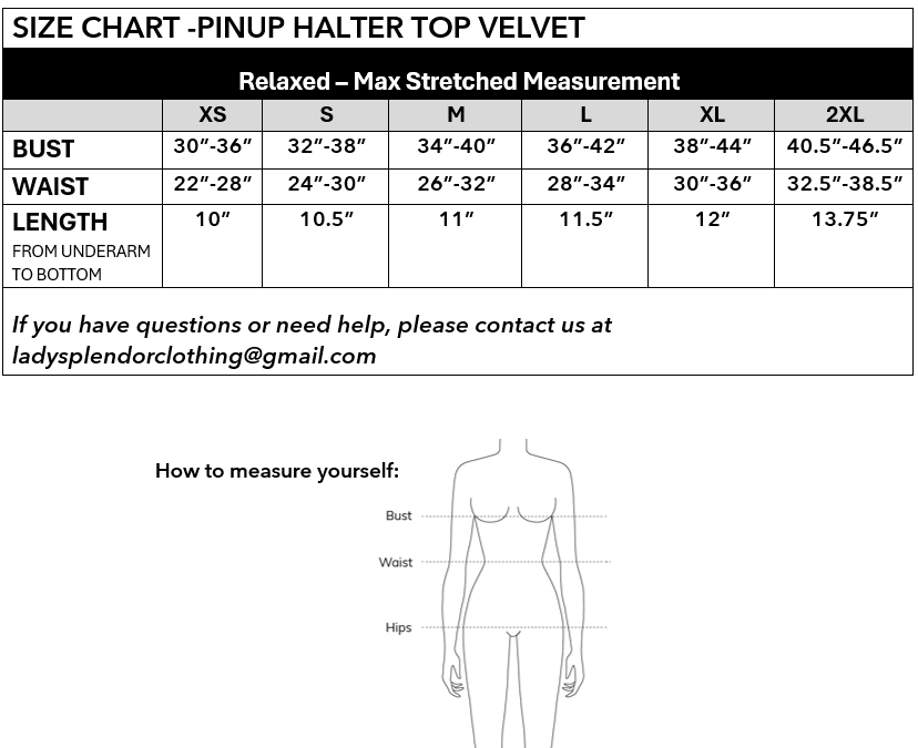 Size chart: Pinup halter top velvet—XS to 2XL relaxed max stretch measurements table