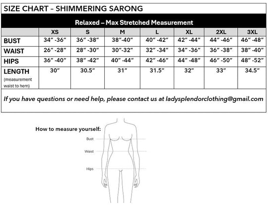 Shimmering Sarong size chart: relaxed and max stretched measurements XS–3XL