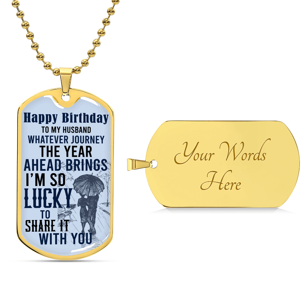 Happy Birthday dog tag necklace with gold chain and custom engraving panel, “Your Words Here”