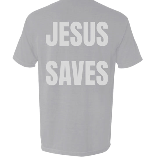 Granite gray Jesus Saves Pocket Tee, back graphic text “JESUS SAVES”